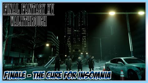 the cure for insomnia ffxv